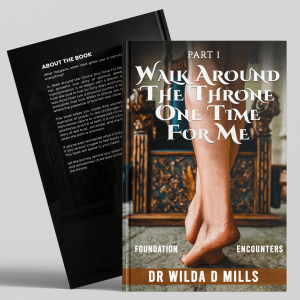 WALK AROUND THE THRONE ONE 
TIME FOR ME (PAPERBACK)